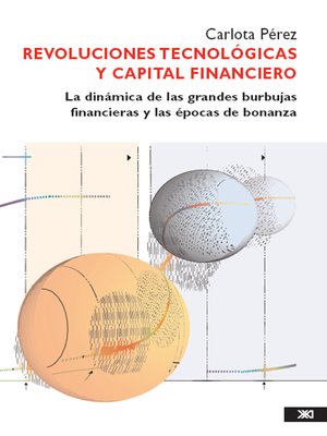 cover image of Revoluciones tecnológicas y capital financiero